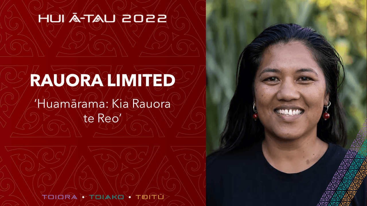 Rauora Limited | Huamārama: Kia Rauora te Reo