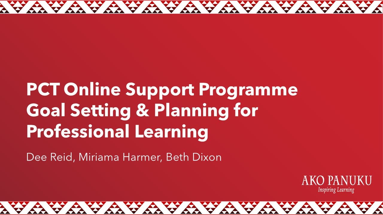 PCT Online Support: Goal Setting & Planning for Professional Learning