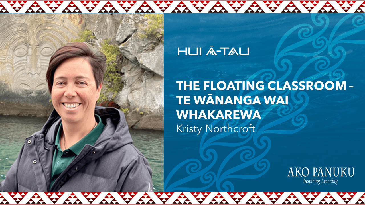 Kristy Northcroft | The Floating Classroom - Te Wānanga Wai Whakarewa