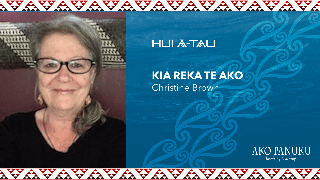 Christine Brown | Kia Reka te Ako