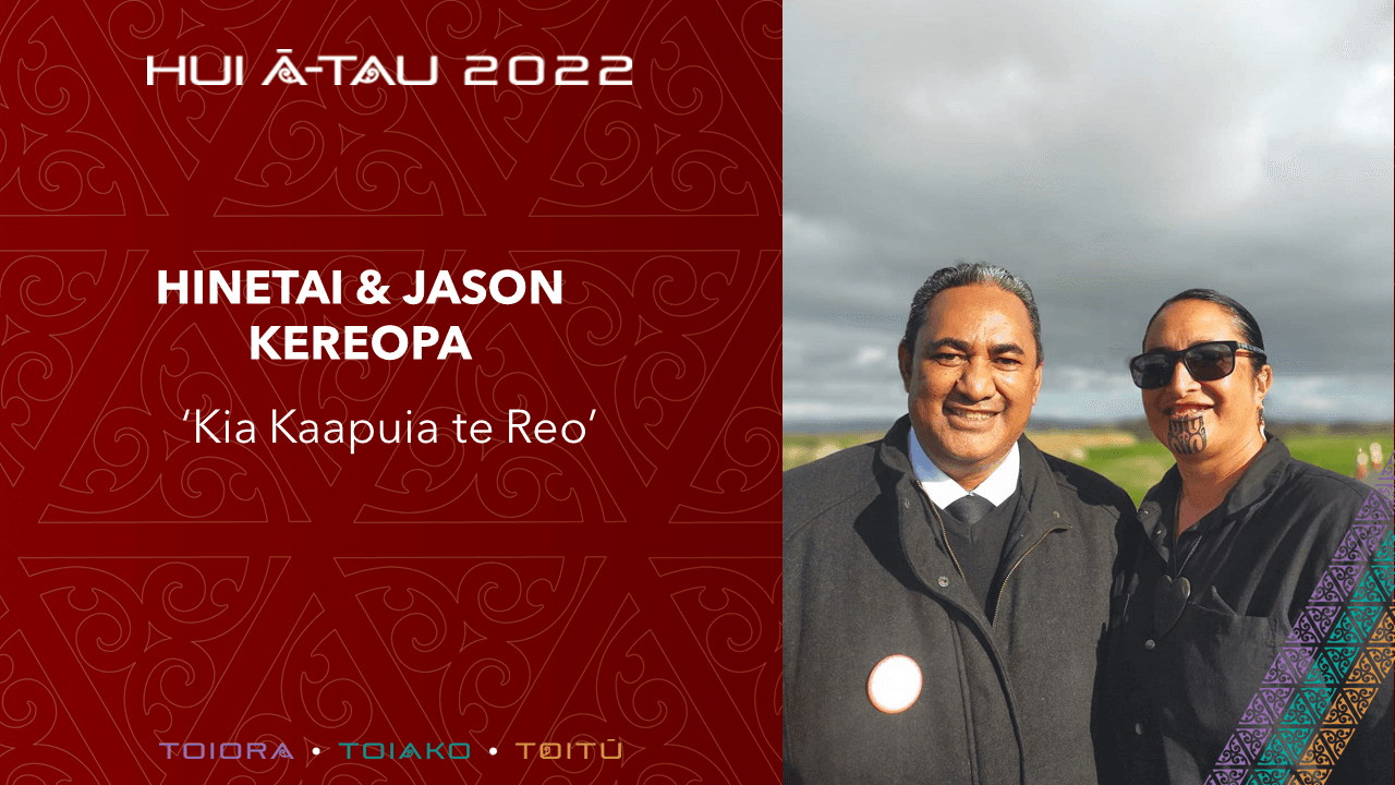 Hinetai & Jason Kereopa | Kia Kaapuia te Reo