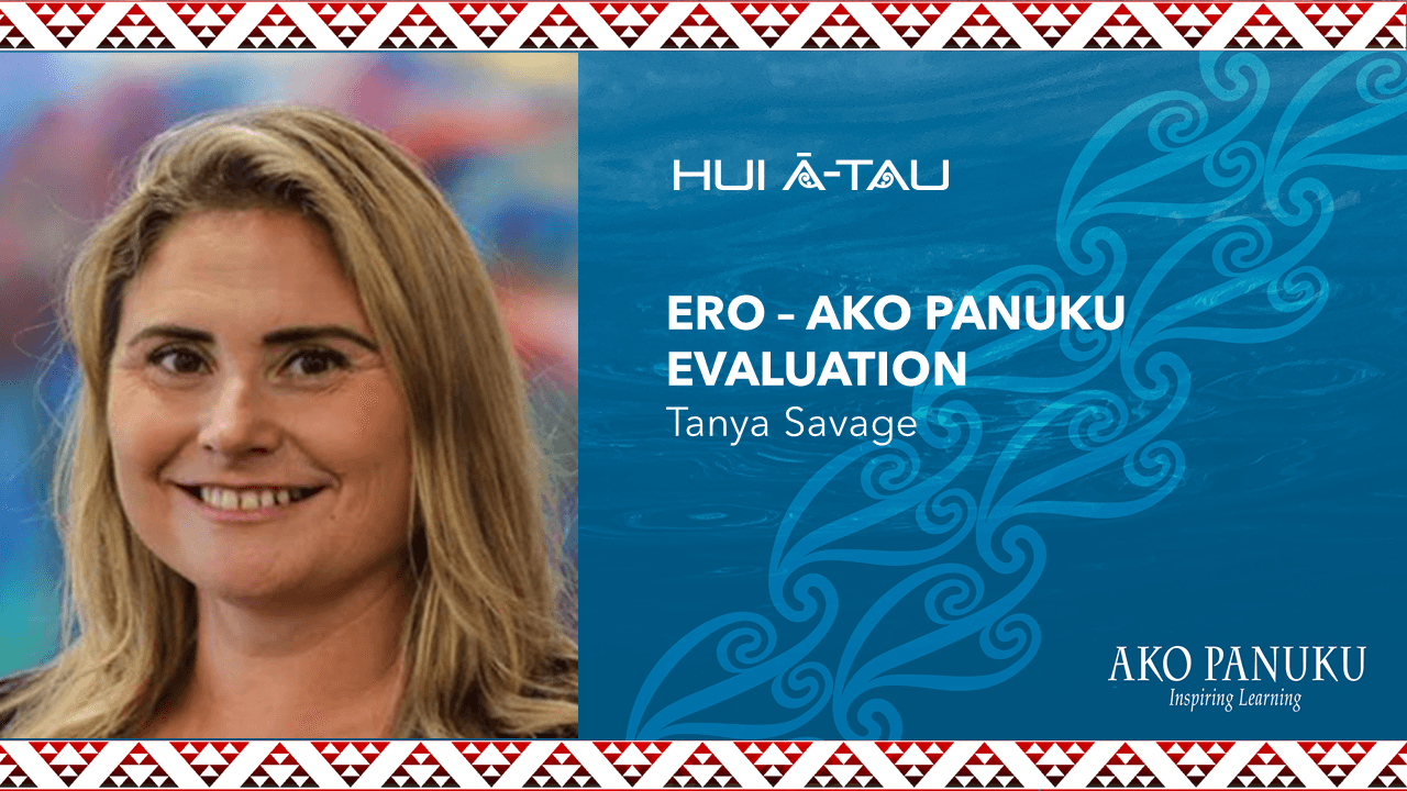 Tanya Savage | ERO - Ako Panuku Evaluation