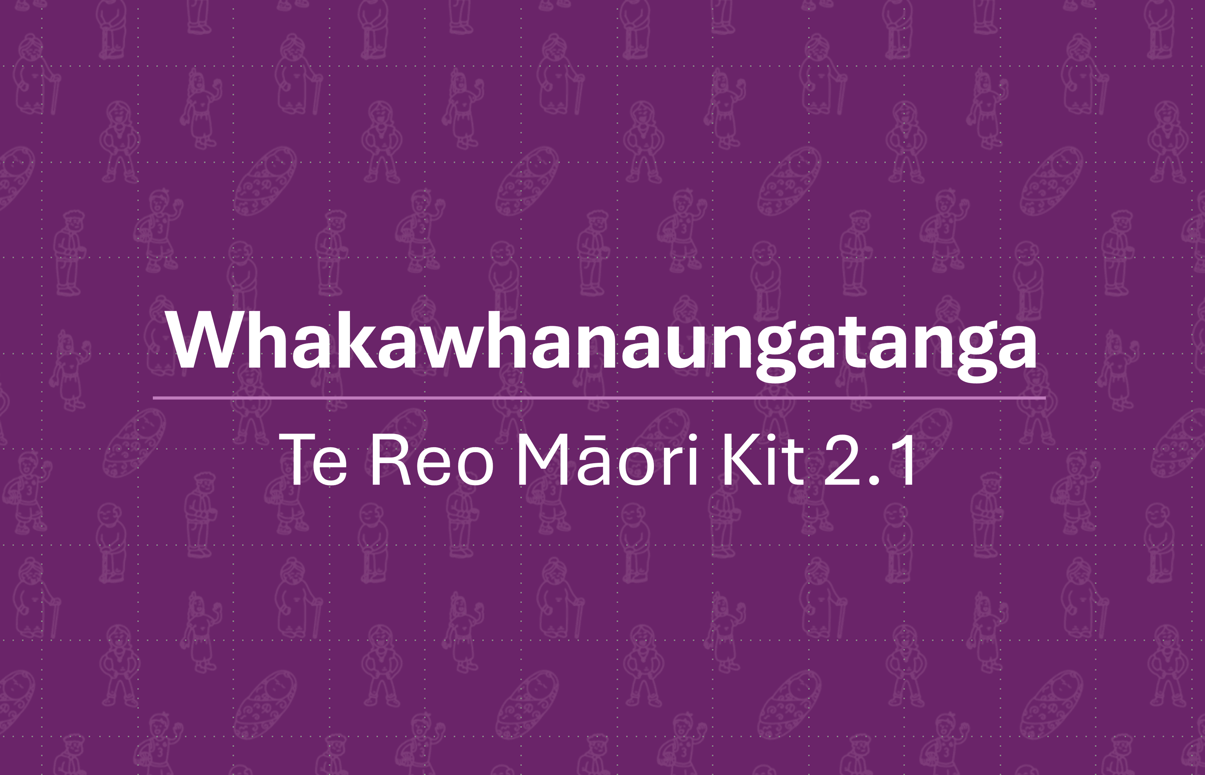 Te Reo Māori Kit 2.1: Whanaungatanga